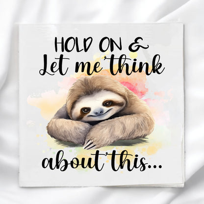 Funny Sloth Humor Fabric Panel Quilt Block