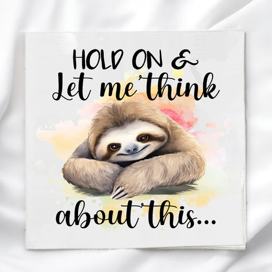 Funny Sloth Humor Fabric Panel Quilt Block
