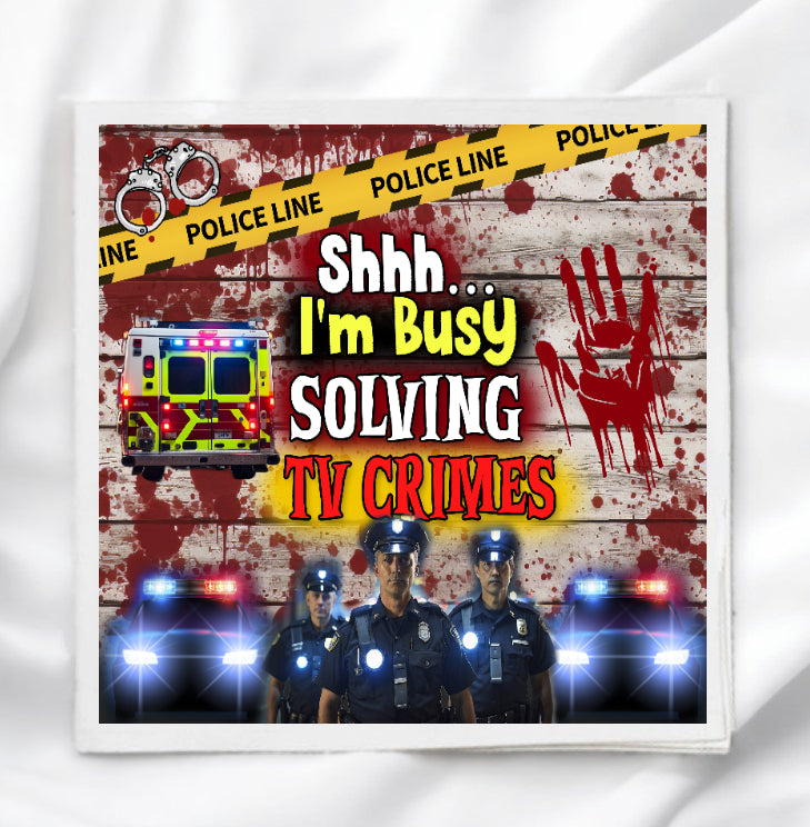I'm Busy Solving TV Crimes Fabric Panel Quilt Block